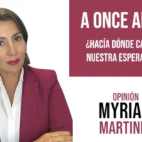 A once años ¿Hacia dónde camina nuestra esperanza?