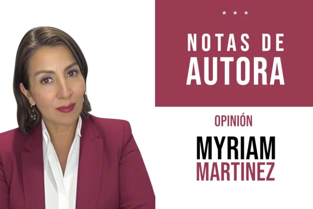 Con Claudia Sheinbaum como presidenta, México vive un momento histórico. Myriam Martínez destaca el papel de las mujeres como columna vertebral del país.