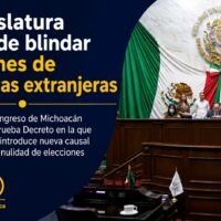 Congreso de Michoacán aprueba reforma para blindar elecciones de injerencias extranjeras