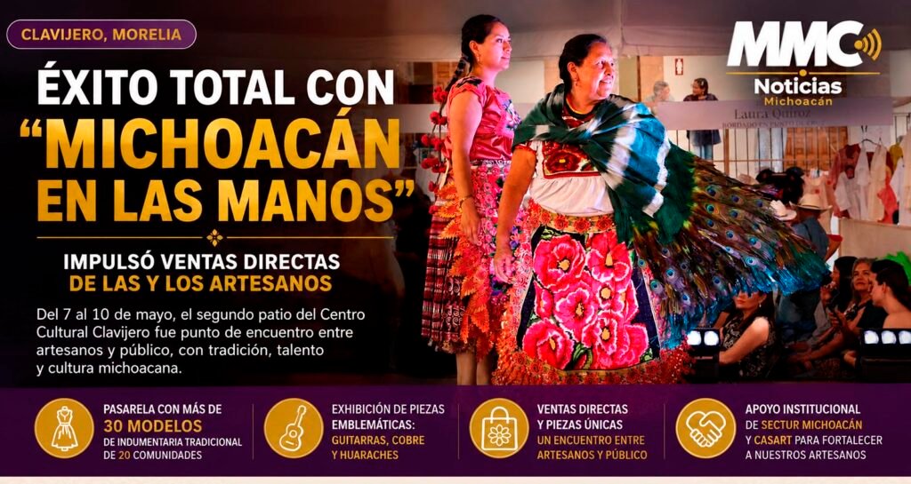 Pasarela de indumentaria tradicional durante Michoacán en las Manos en Morelia