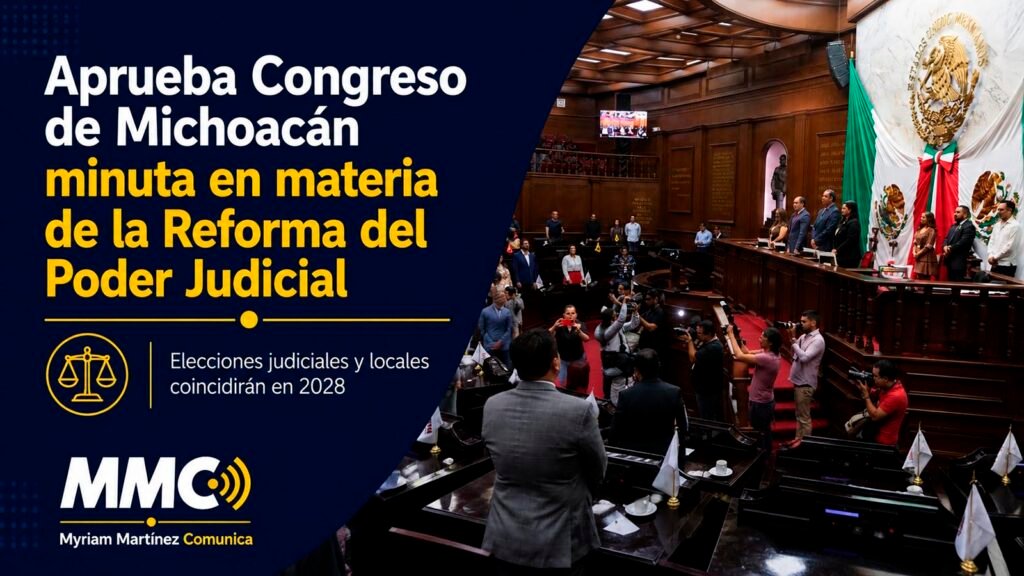 Diputados del Congreso de Michoacán durante aprobación de la Reforma del Poder Judicial